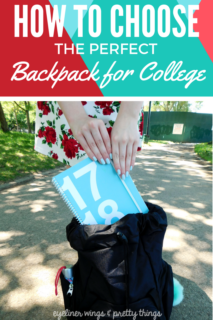 How to Choose The Perfect Backpack for College ( & What's in Mine)