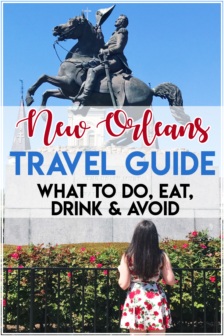 New Orleans Travel Guide: What to Drink, Eat & Do in NOLA (& What to Skip) - guide to new orleans