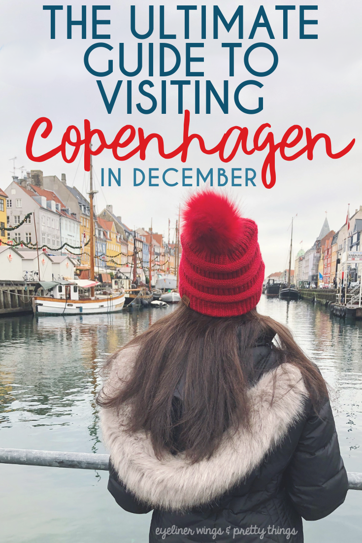 The ultimate guide to visiting Copenhagen in December during the winter - where to go, what to eat, what to see / ew & pt - Copenhagen Travel Guide