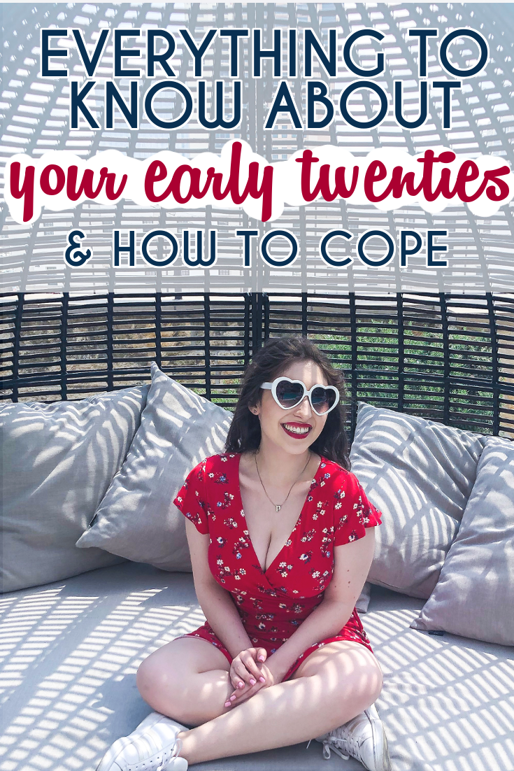 Everything to know about being in your early 20s and how to cope // ew & pt