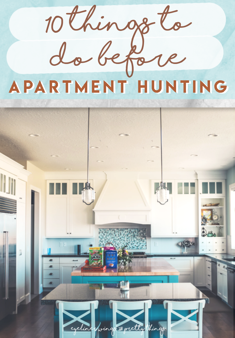 First Apartment Advice: Best things to do before looking for an apartment